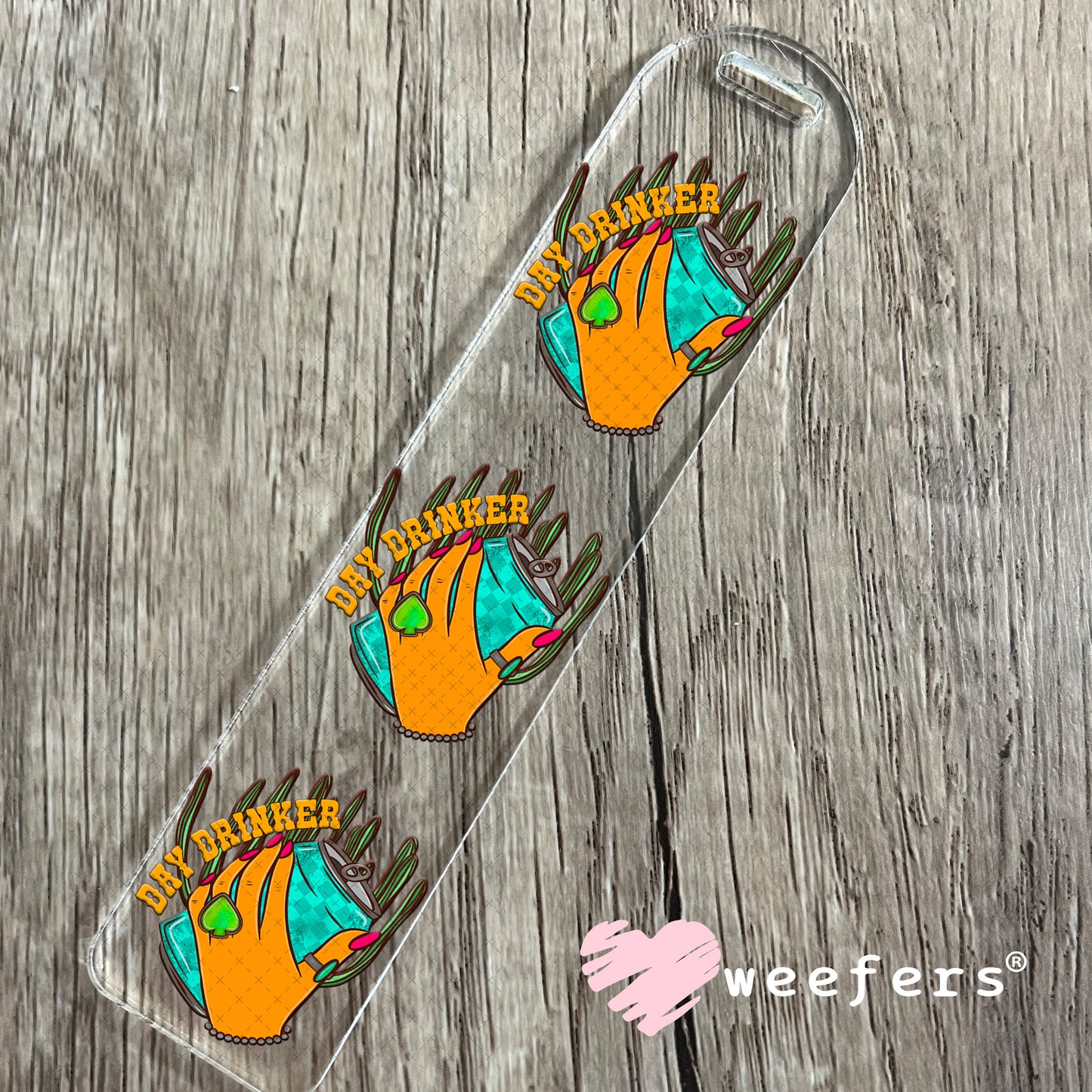 Day Drinker UV DTF Decal Bookmark Weefers