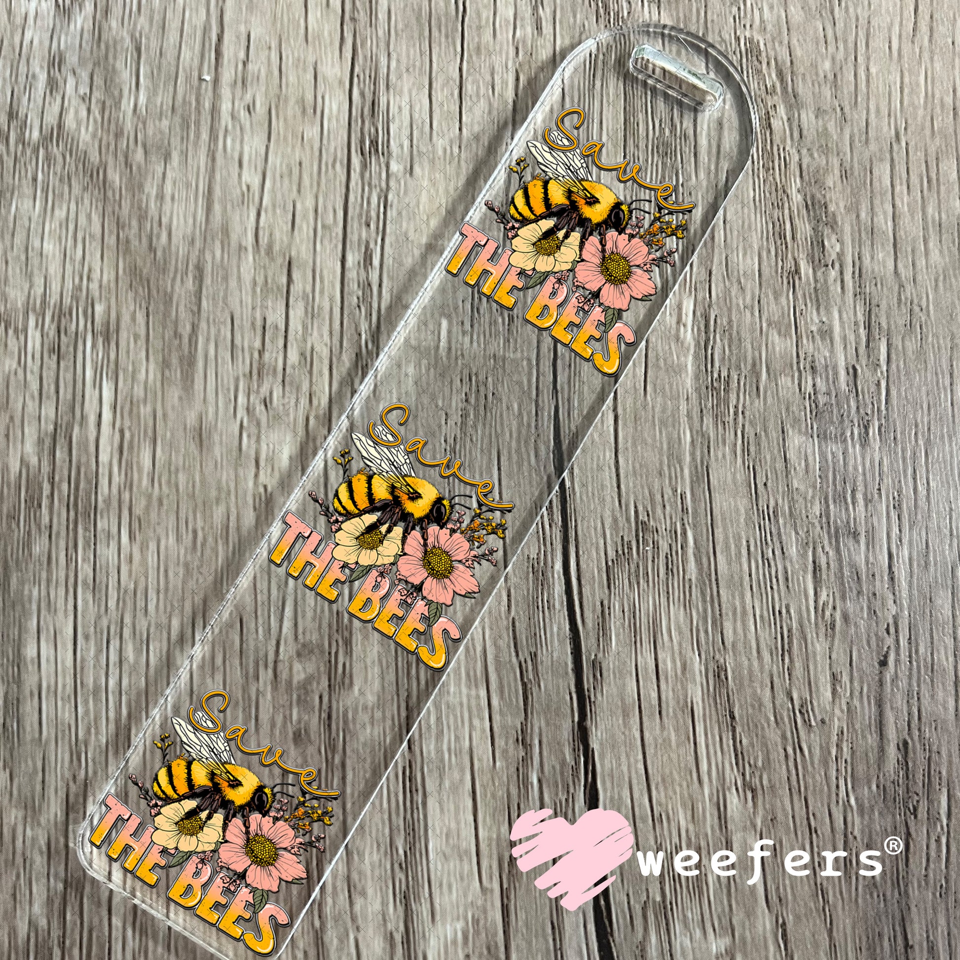 Save the Bees UV DTF Decal Bookmark Weefers