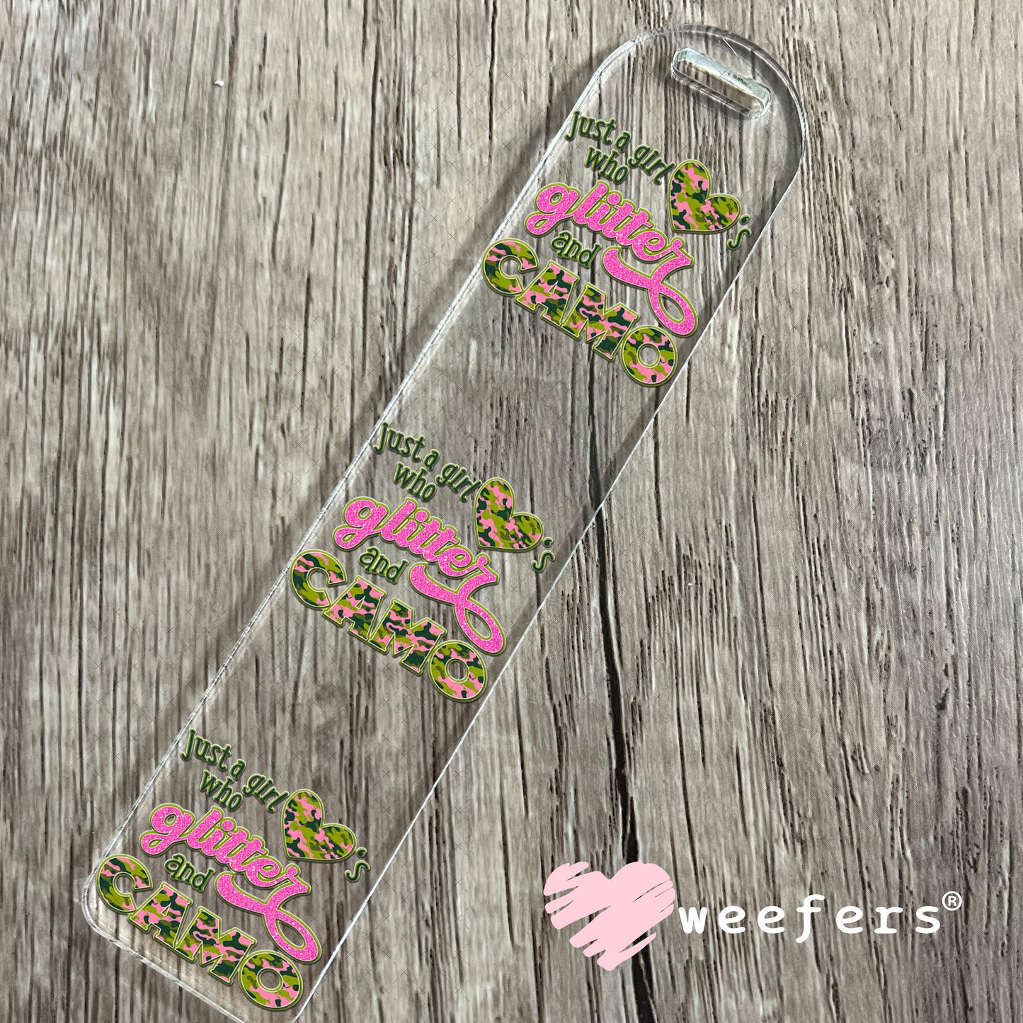 Just a Girl Who Love's Glitter and Camo UV DTF Decal Bookmark Weefers