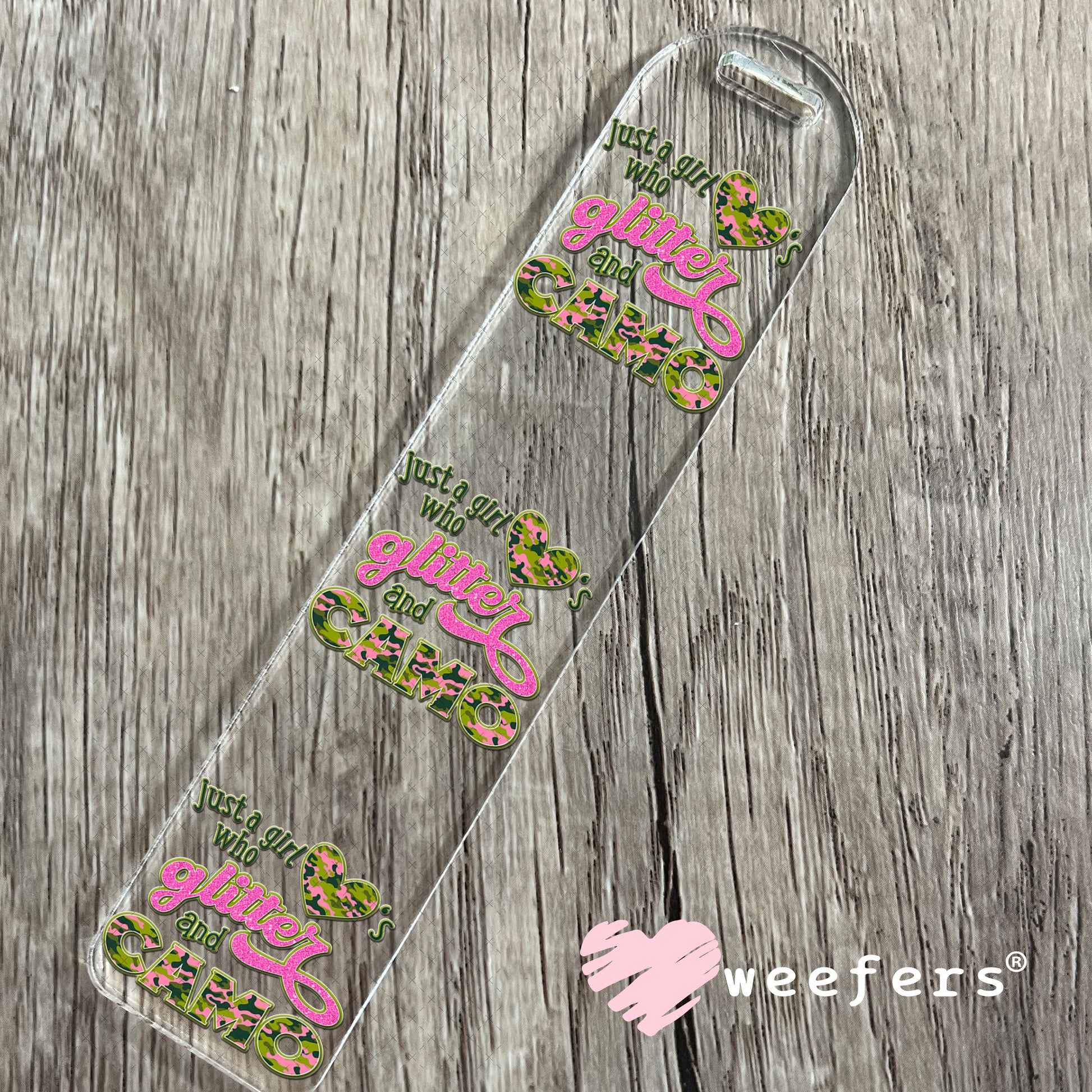 Just a Girl Who Love's Glitter and Camo UV DTF Decal Bookmark Weefers