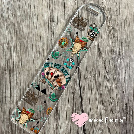 Aain't Goin Down Til The Sun Comes Up UV DTF Cup Wrap - Weefers Exclusive Wrap Bookmark Weefers