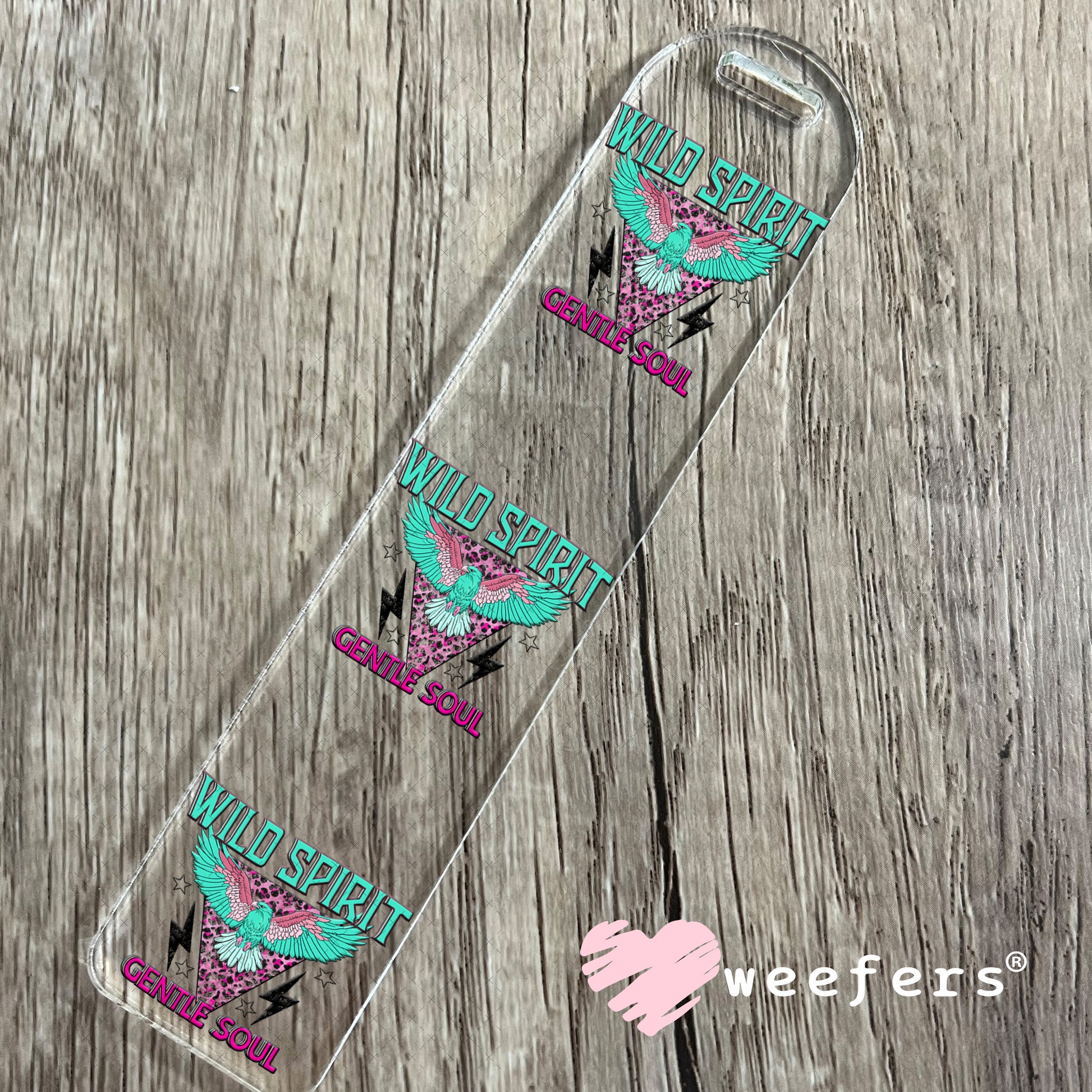 Wild Spirit Gentle Soul UV DTF Decal Bookmark Weefers