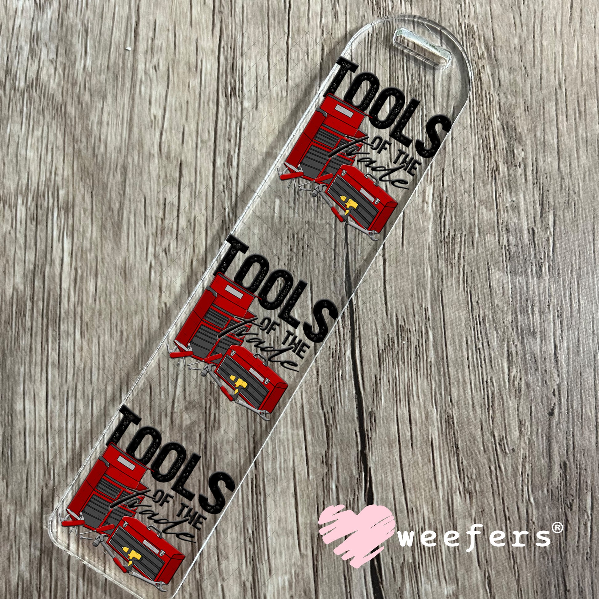 Tools of the Trade UV DTF Decal Bookmark Weefers