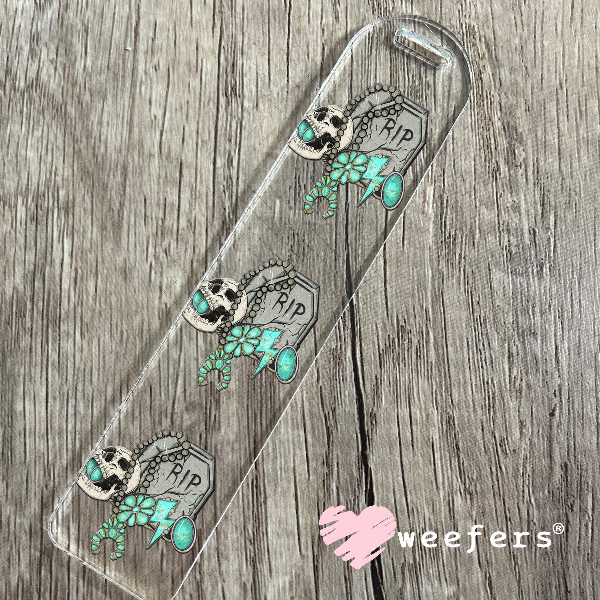 RIP Turquoise UV DTF Decal Bookmark Weefers