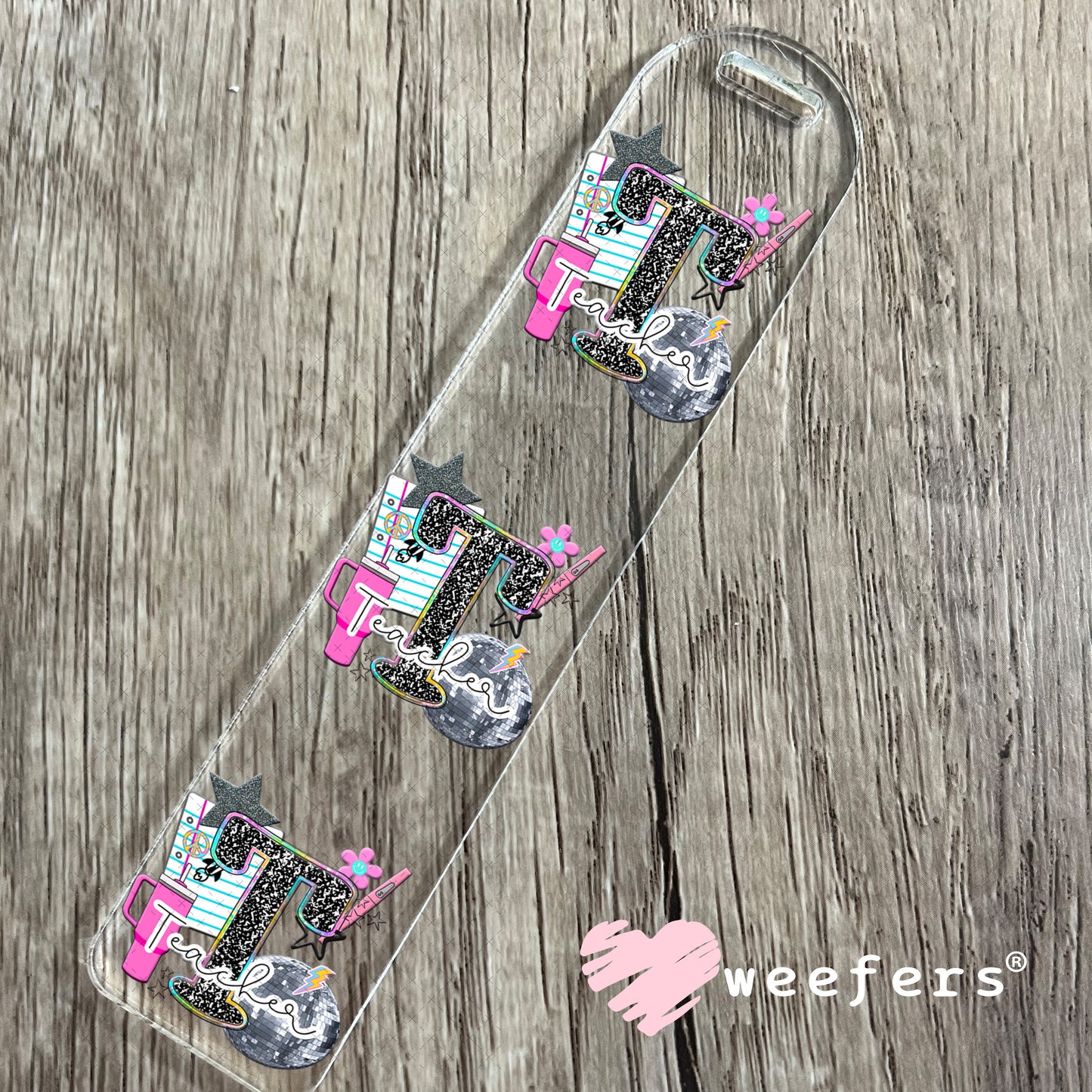 Teacher Work Life UV DTF Decal Bookmark Weefers