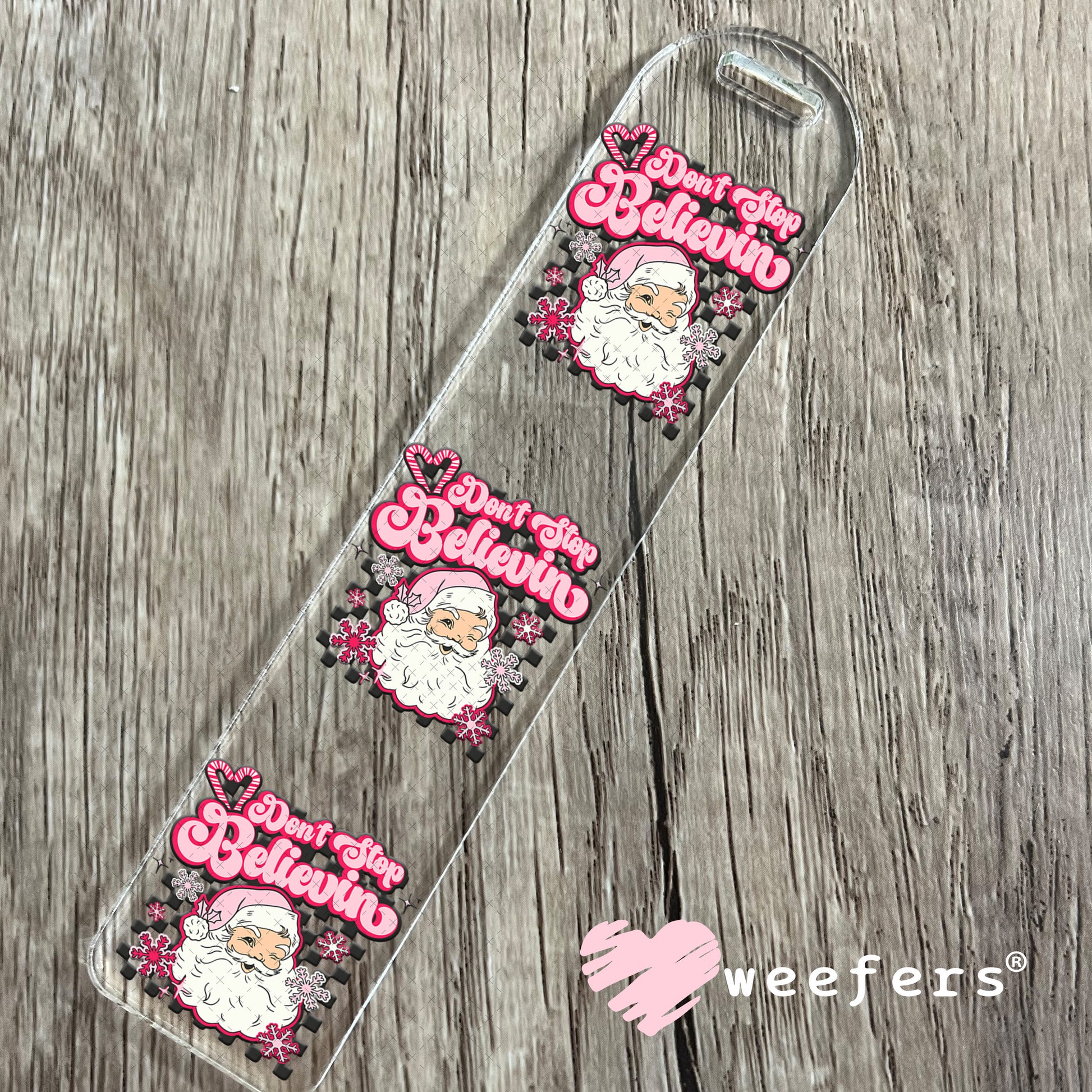 Don't Stop Believin Pink Santa UV DTF Decal Bookmark Weefers