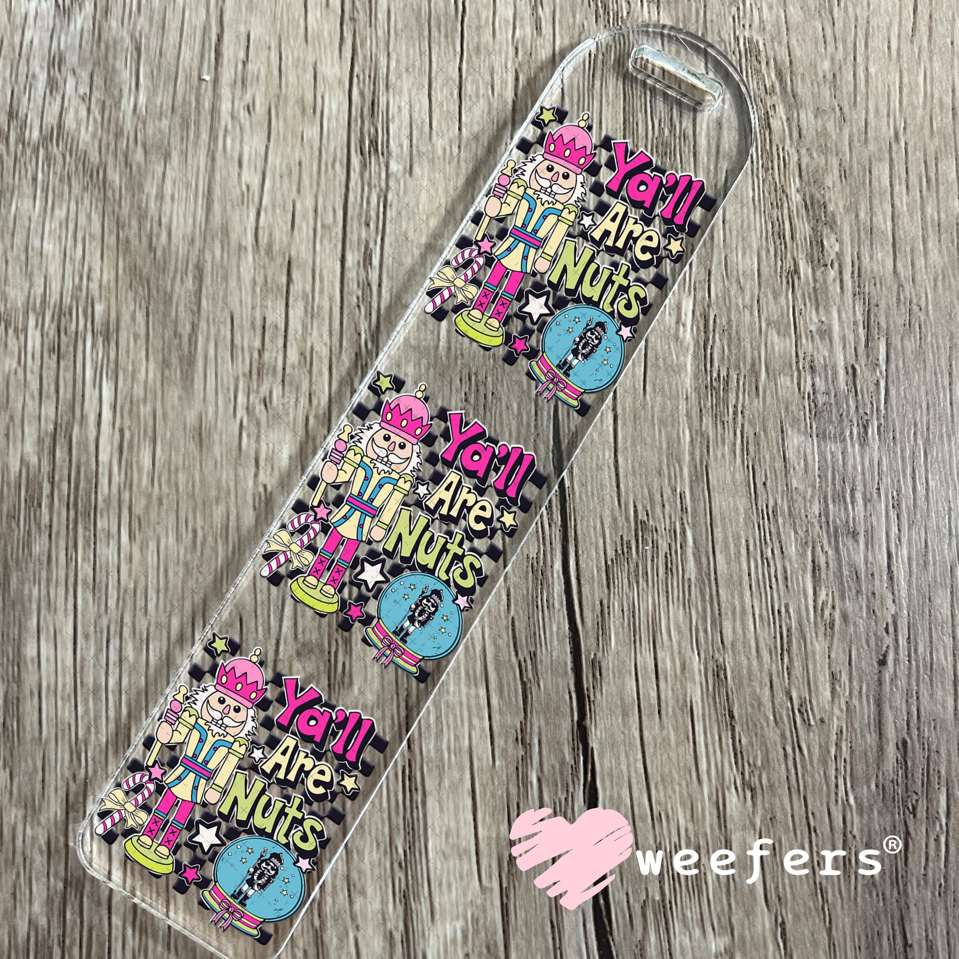 Y'all Are Nuts Christmas UV DTF Decal Bookmark Weefers