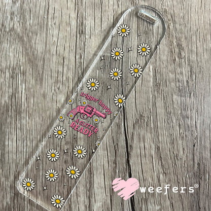 Trigger Happy & Glitter Ready UV DTF Cup Wrap - Weefers® Exclusive Bookmark Weefers