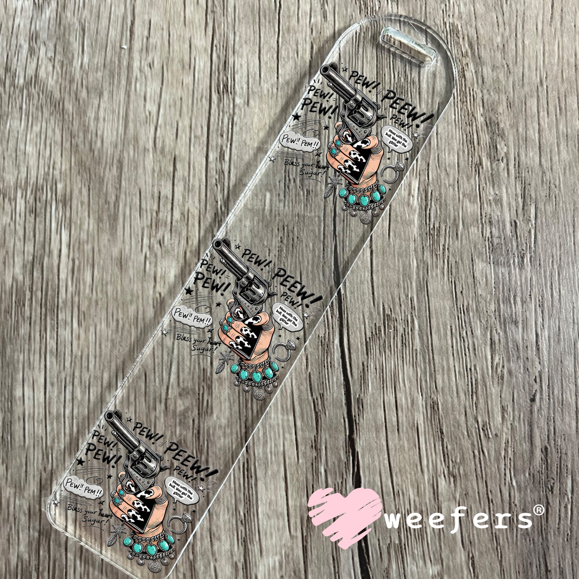 Pew Pew UV DTF Decal Bookmark Weefers