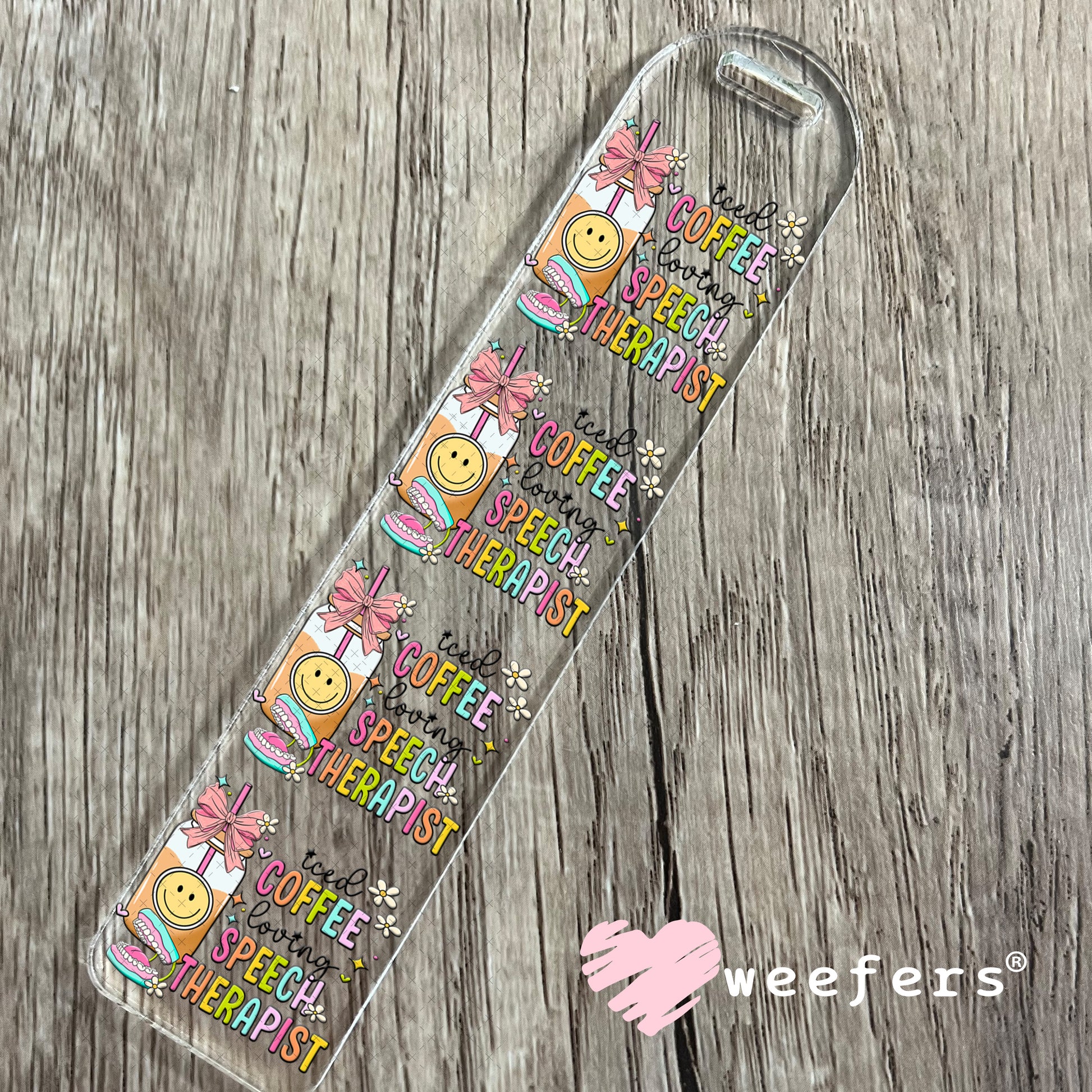 Iced Coffee Loving Speech Therapist UV DTF Decal Bookmark Weefers