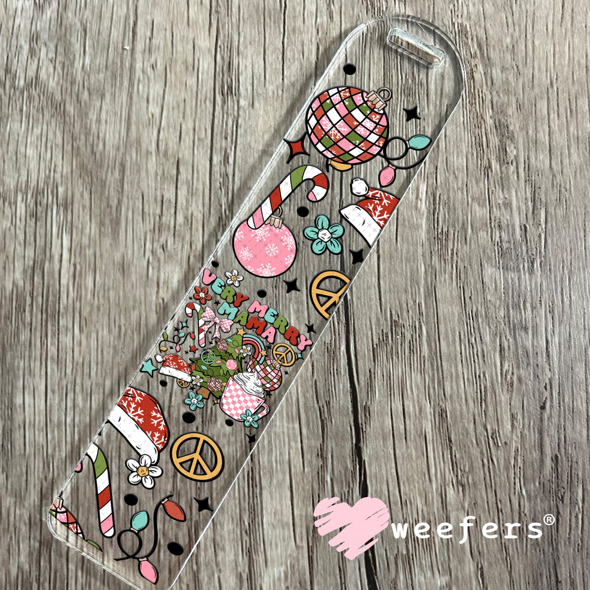 Very Merry Mama UV DTF Cup Wrap Bookmark Weefers