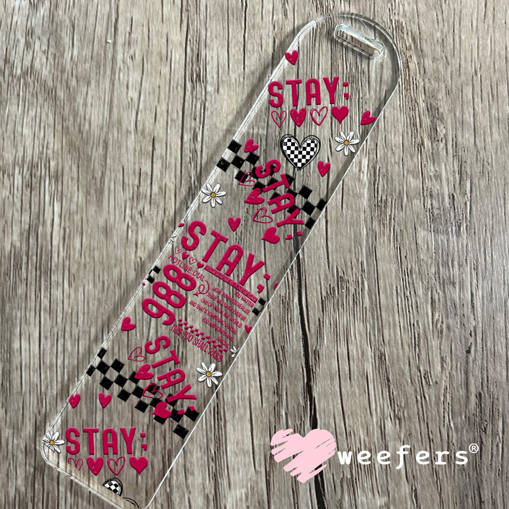 Stay 988 You Matter! UV DTF Cup Wrap - Weefers Exclusive Bookmark Weefers