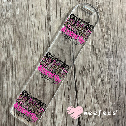 Expensive Difficult and Mentally Spicy UV DTF Decal Bookmark Weefers