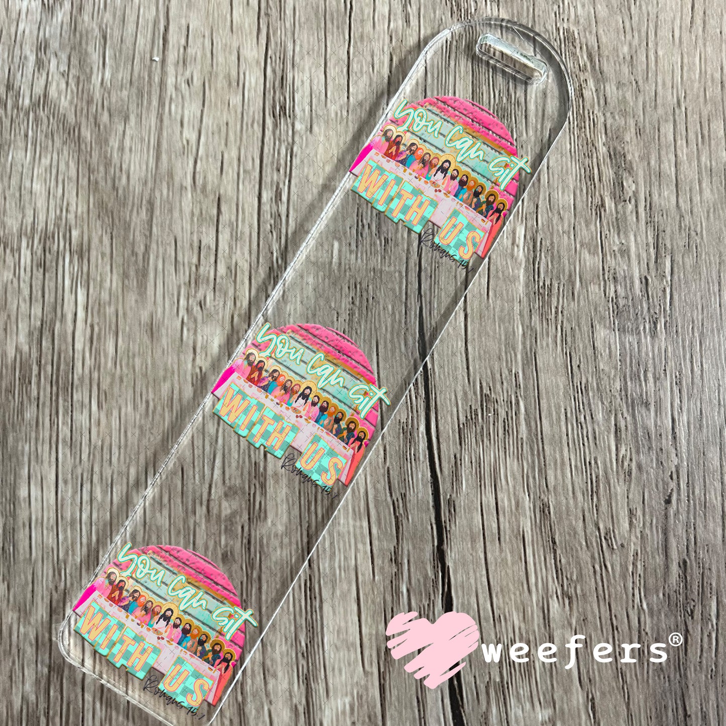 You Can Sit With Us UV DTF Decal Bookmark Weefers