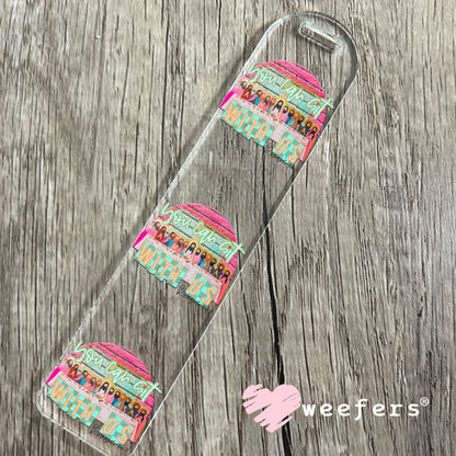 You Can Sit With Us UV DTF Decal Bookmark Weefers