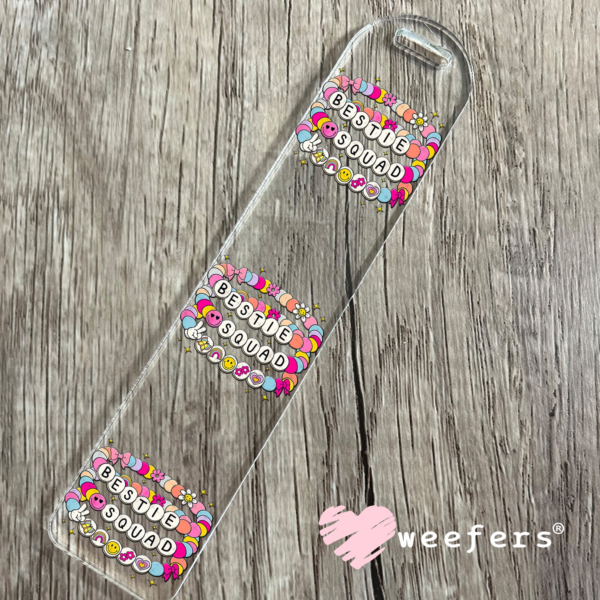 UV DTF Decal - Bestie Squad Bookmark Weefers