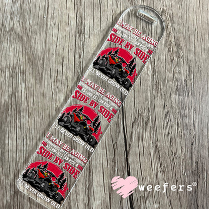 UV DTF Decal - I Maybe Aging Side by Side Off Roading Bookmark Weefers