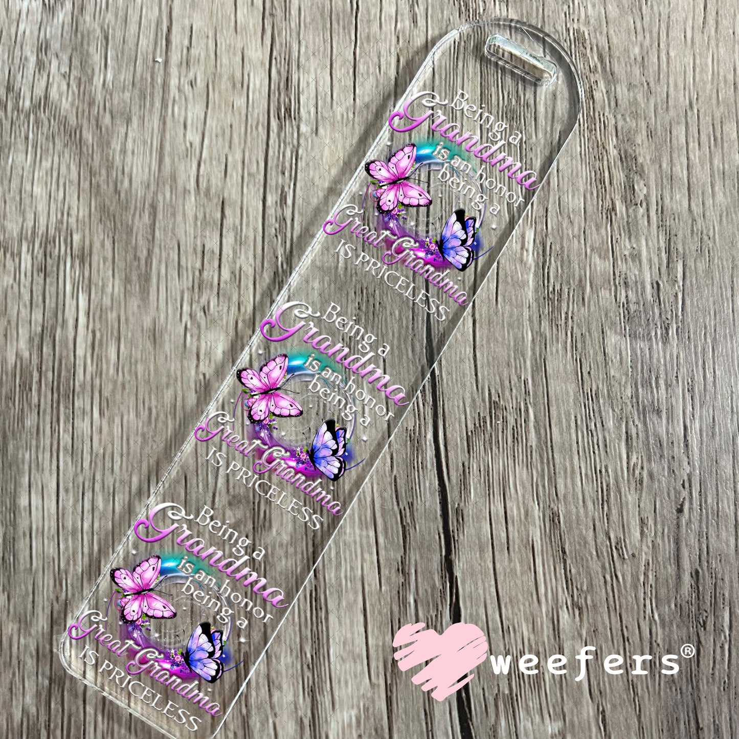 UV DTF Decal - Being a Grandma is an Honor Being a Great Grandma is Priceless Bookmark Weefers