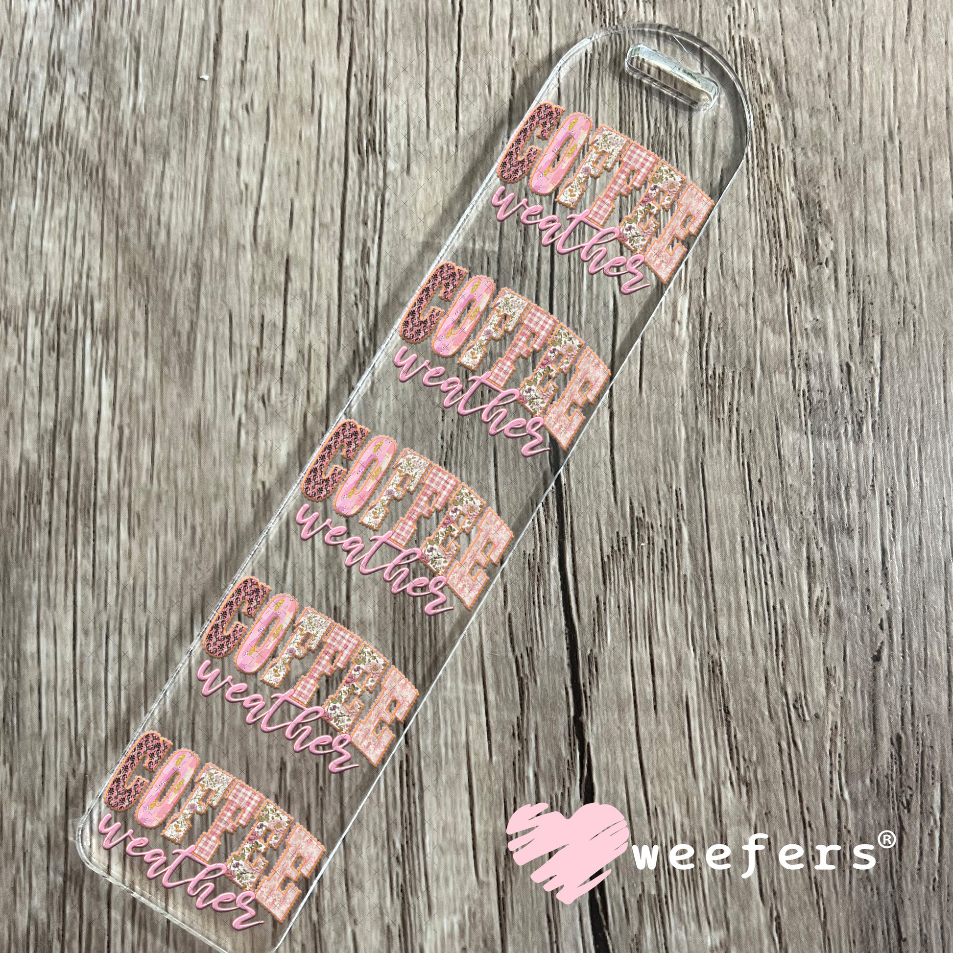 UV DTF Decal - Coffee Weather Bookmark Weefers