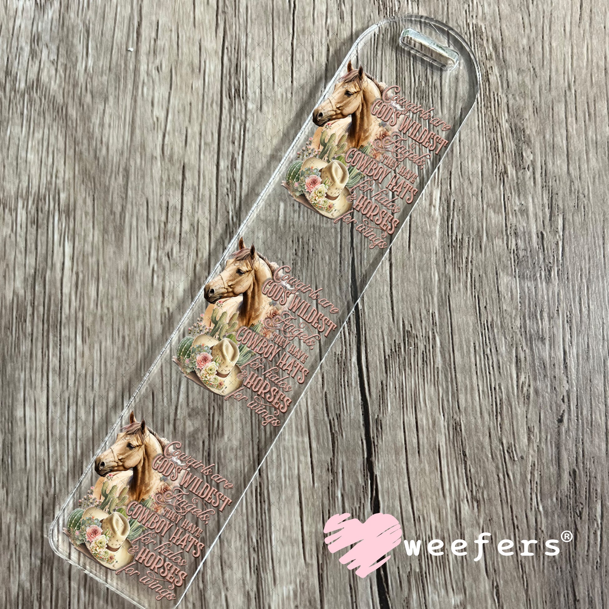 UV DTF Decal - Cowgirls are God's Wildest Angels Bookmark Weefers