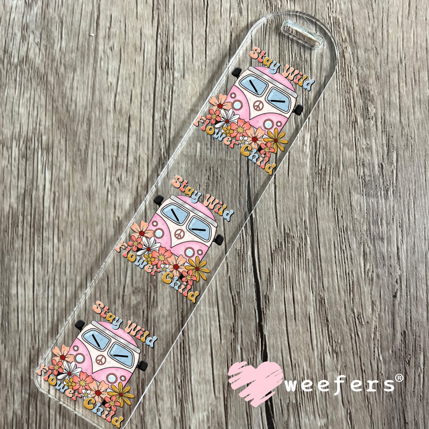 UV DTF Decal - Stay Wild Flower Child Bookmark Weefers