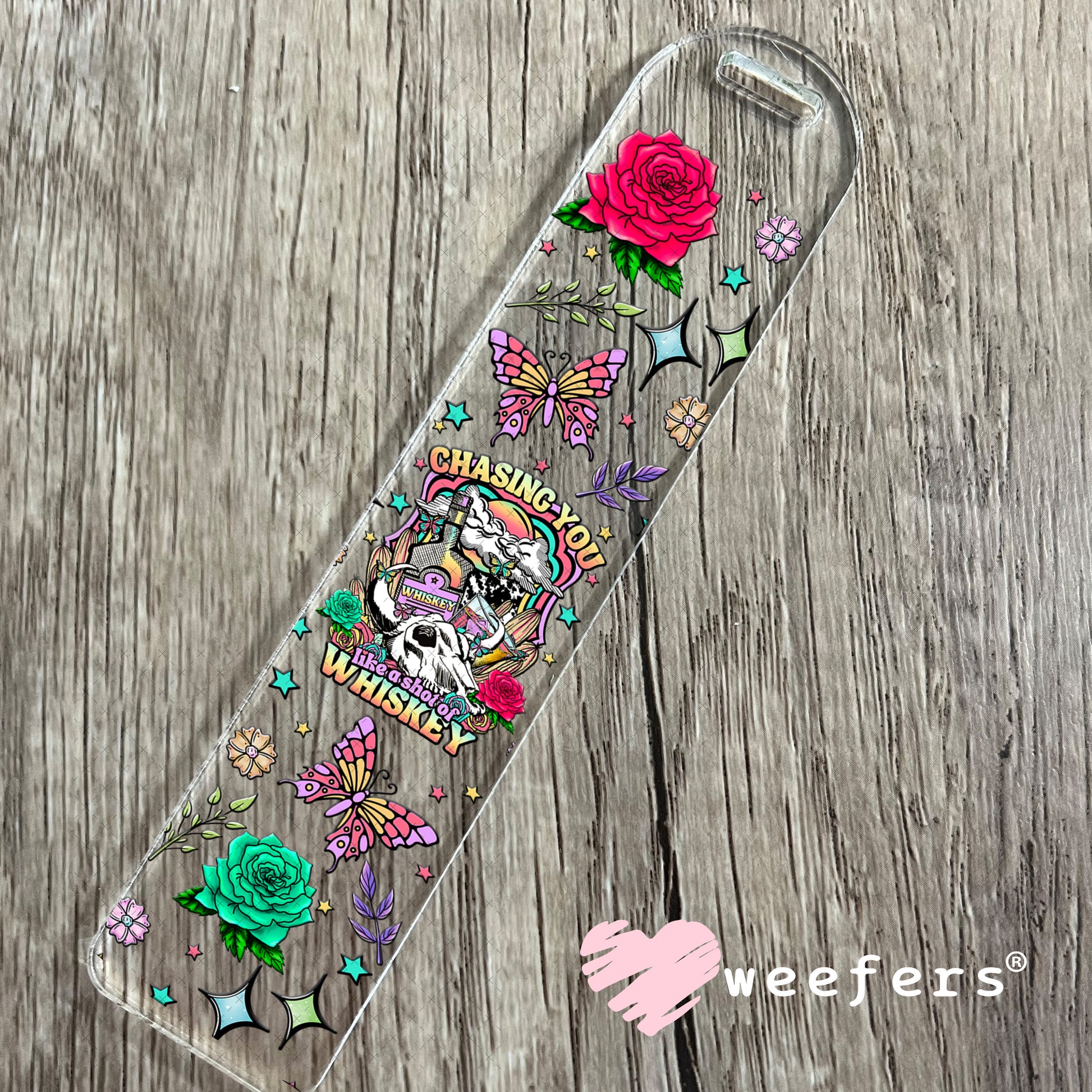 UV DTF Cup Wrap – Chasing you Like a Shot of Whiskey - Weefers Exclusive Bookmark Weefers