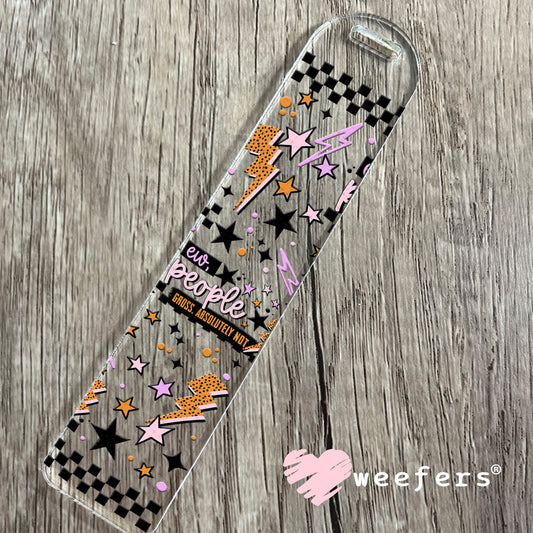 UV DTF Cup Wrap – Ew, people Gross Absolutely Not Bookmark Weefers