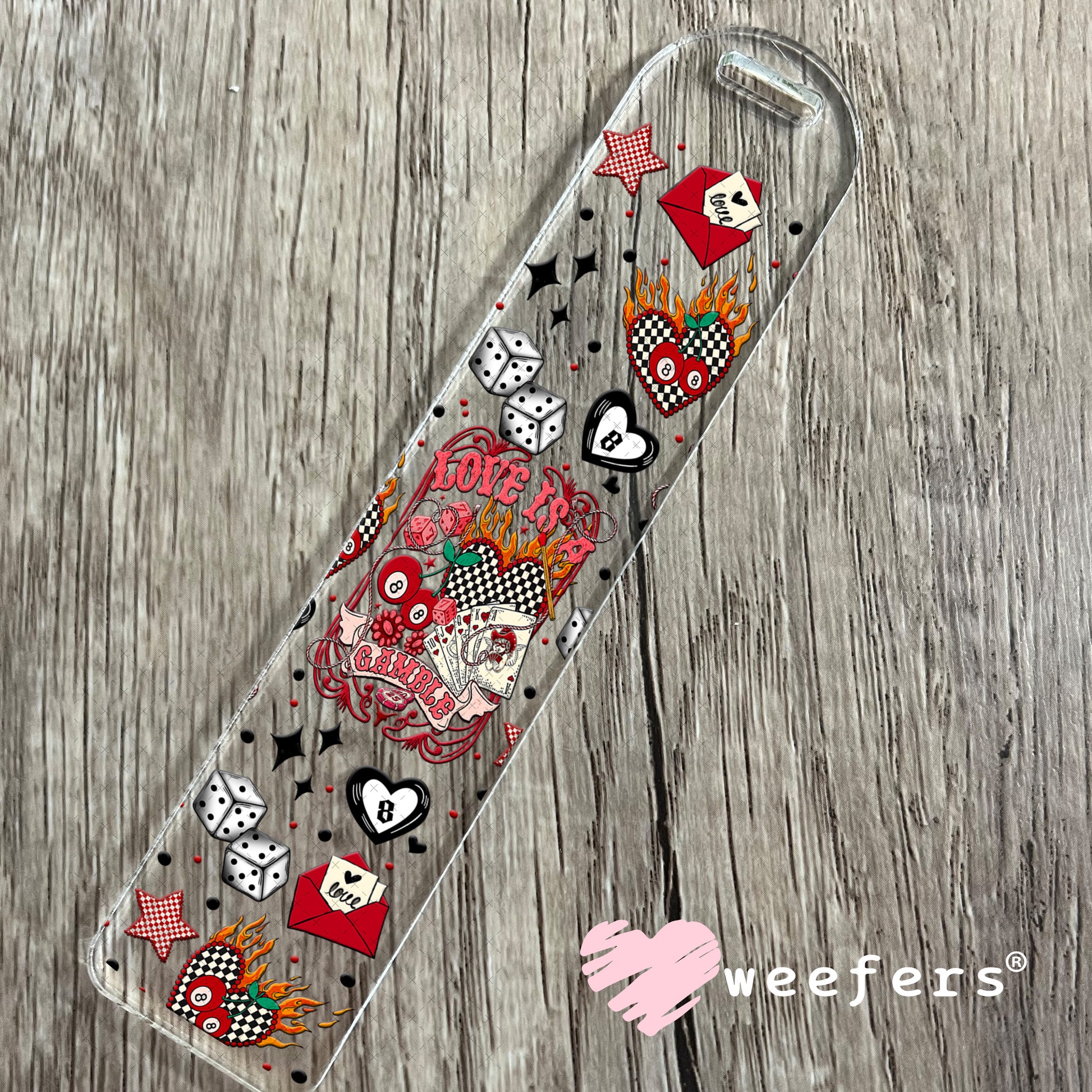 UV DTF Cup Wrap – Love is a Gamble - Weefers Exclusive Bookmark Weefers