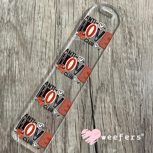 UV DTF Decal - Anti Love Club Valentine's Bookmark Weefers