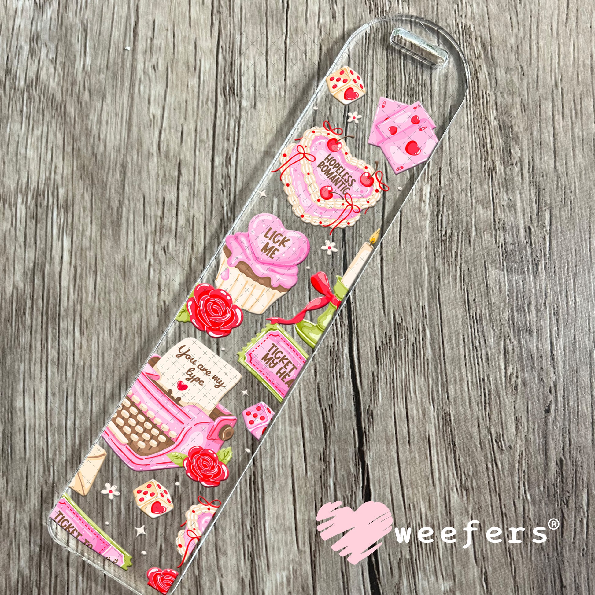 UV DTF Cup Wrap – You Are My Type Valentine's Day Bookmark Weefers