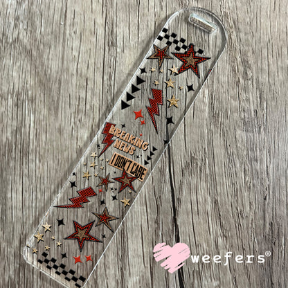 UV DTF Cup Wrap – Breaking News I Don't Care Bookmark Weefers