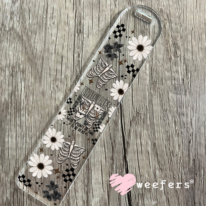 UV DTF Cup Wrap – Enjoy Life There's Plenty of Dead People Bookmark Weefers