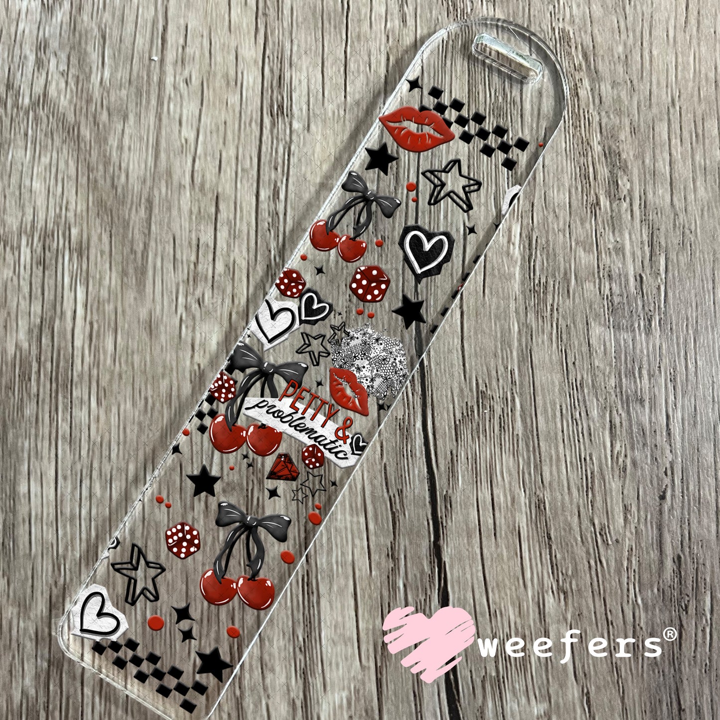 UV DTF Cup Wrap – Petty and Problematic Bookmark Weefers