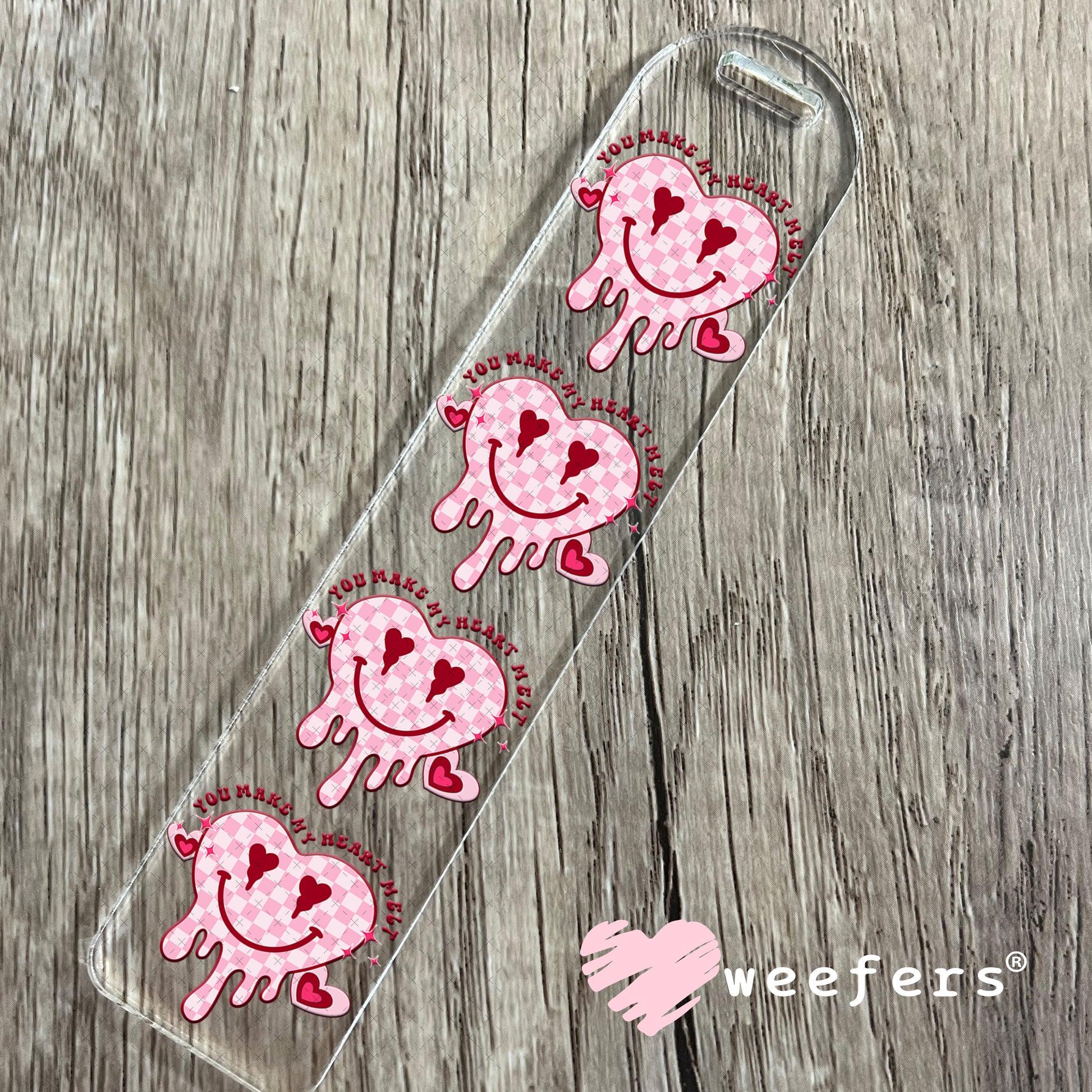 UV DTF Decal - You Make My Heart Melt Valentine's Day Bookmark Weefers