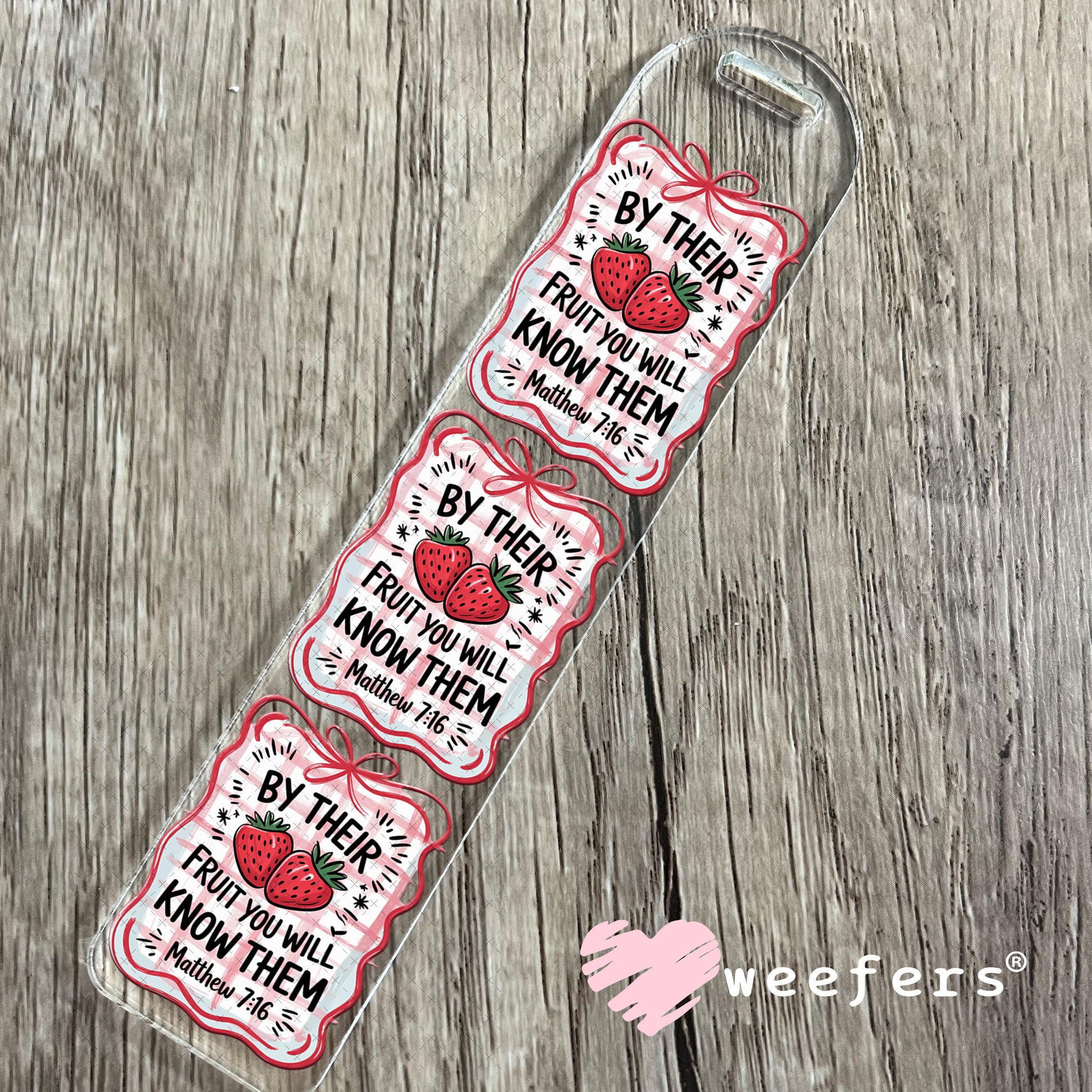 UV DTF Decal - By Their Fruit You Will Know Them Matthew 7:16 Bookmark Weefers