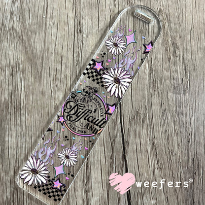 UV DTF Cup Wrap – Expensive Difficult and Talks Back Bookmark Weefers