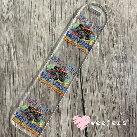 UV DTF Decal - Just a Boy Who Loves Monster Trucks Bookmark Weefers