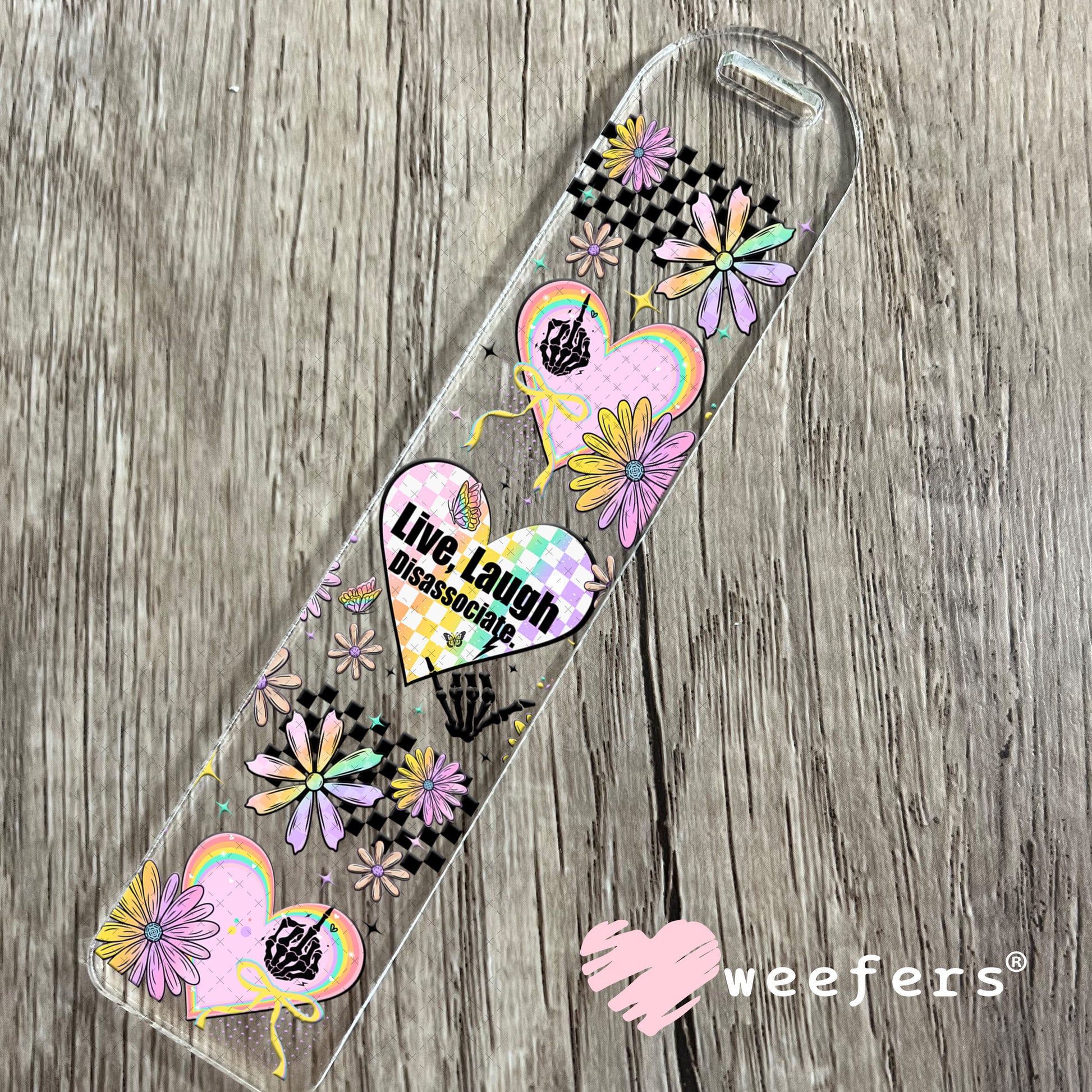 UV DTF Cup Wrap – Live Laugh Disassociate Bookmark Weefers