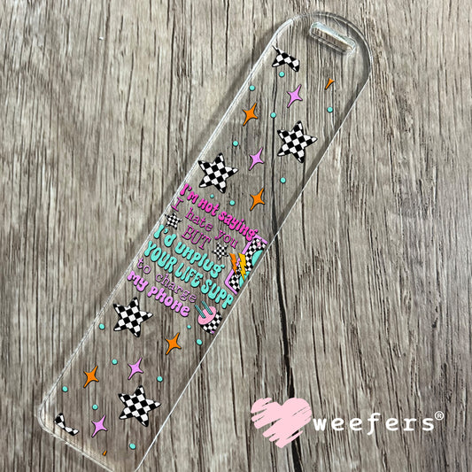 UV DTF Cup Wrap – I'm Not Saying I hate You But - Weefers Exclusive Bookmark Weefers