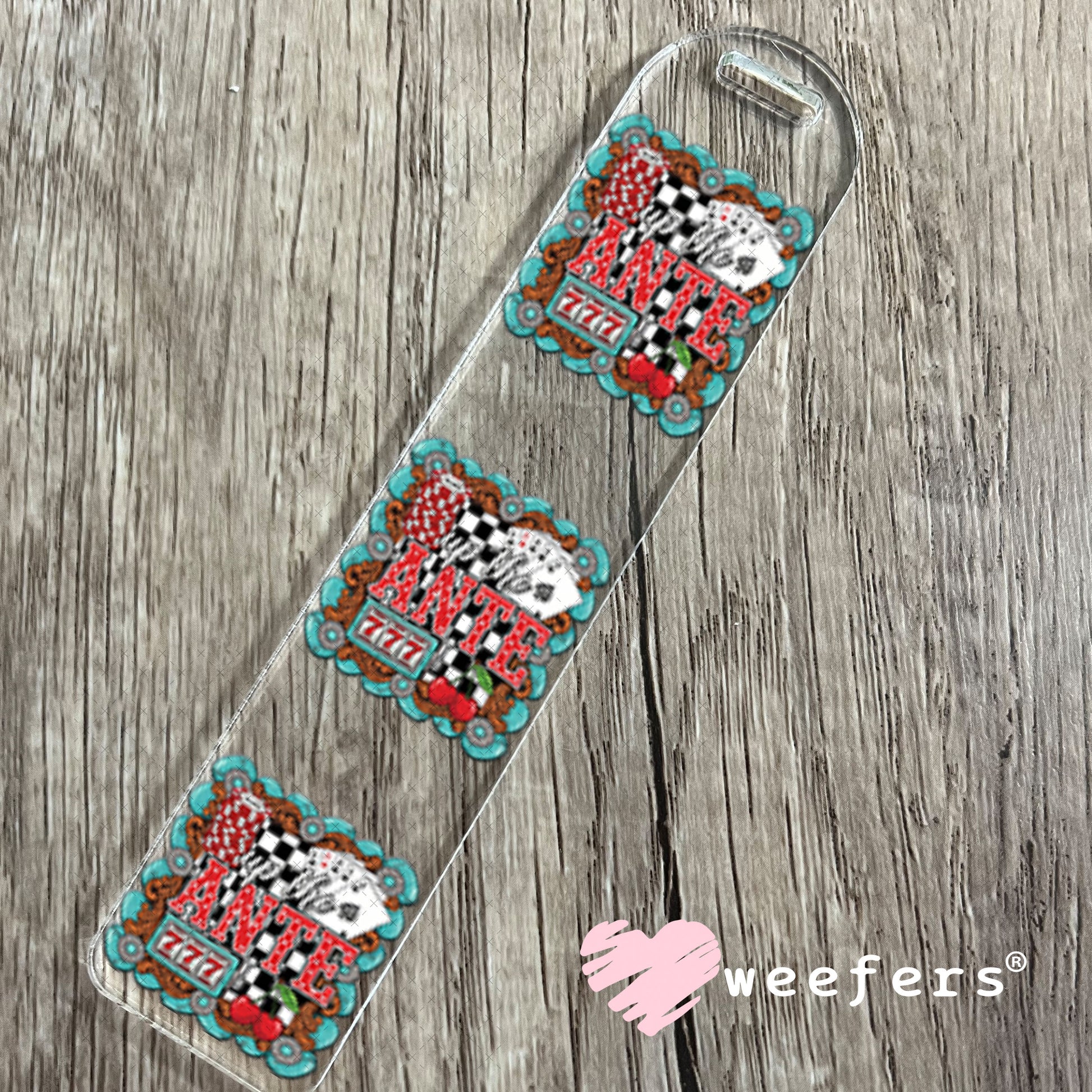 UV DTF Decal - Up the Ante Bookmark Weefers