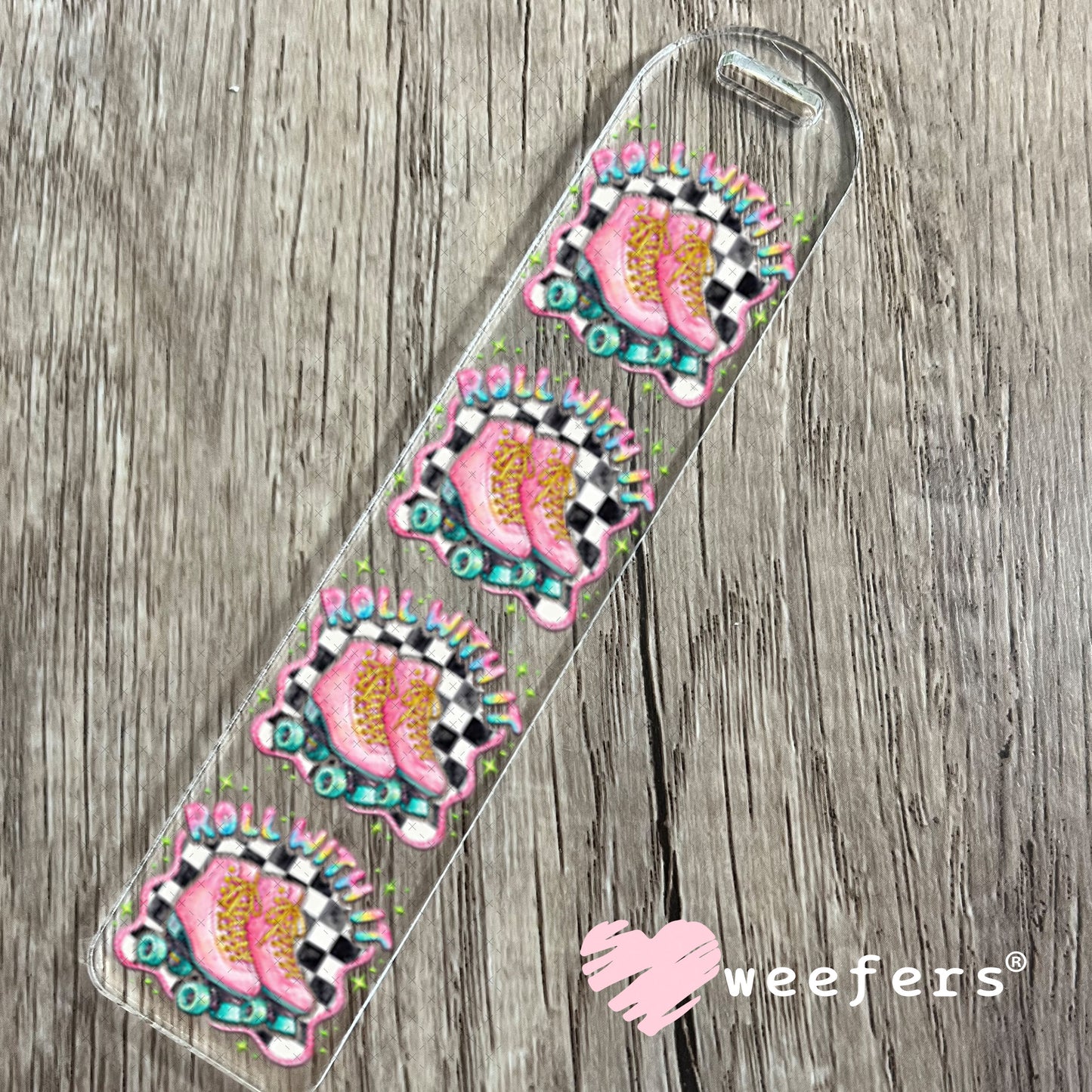 UV DTF Decal - Roll With It Pink and Teal Bookmark Weefers