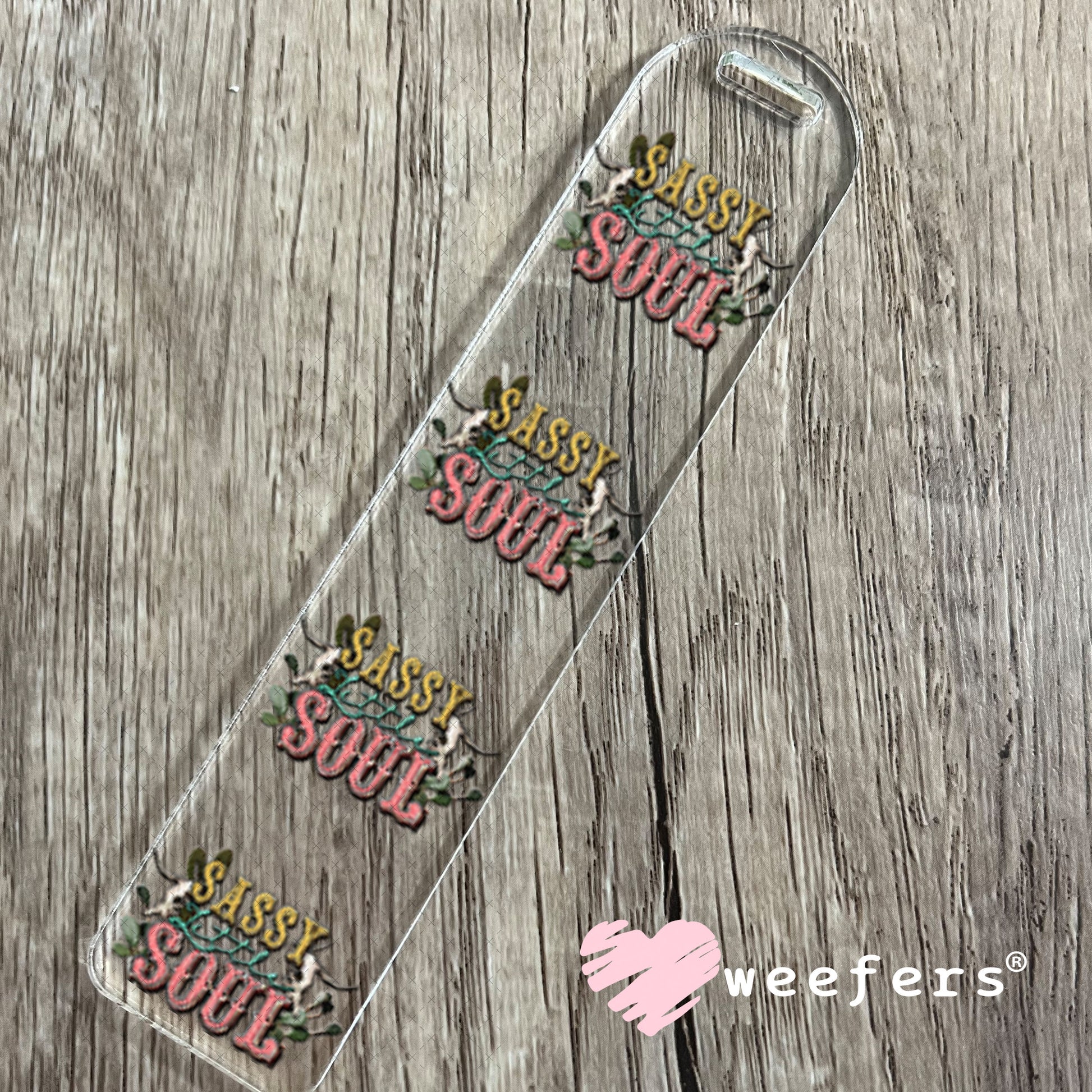 UV DTF Decal - Sassy Little Soul Bookmark Weefers
