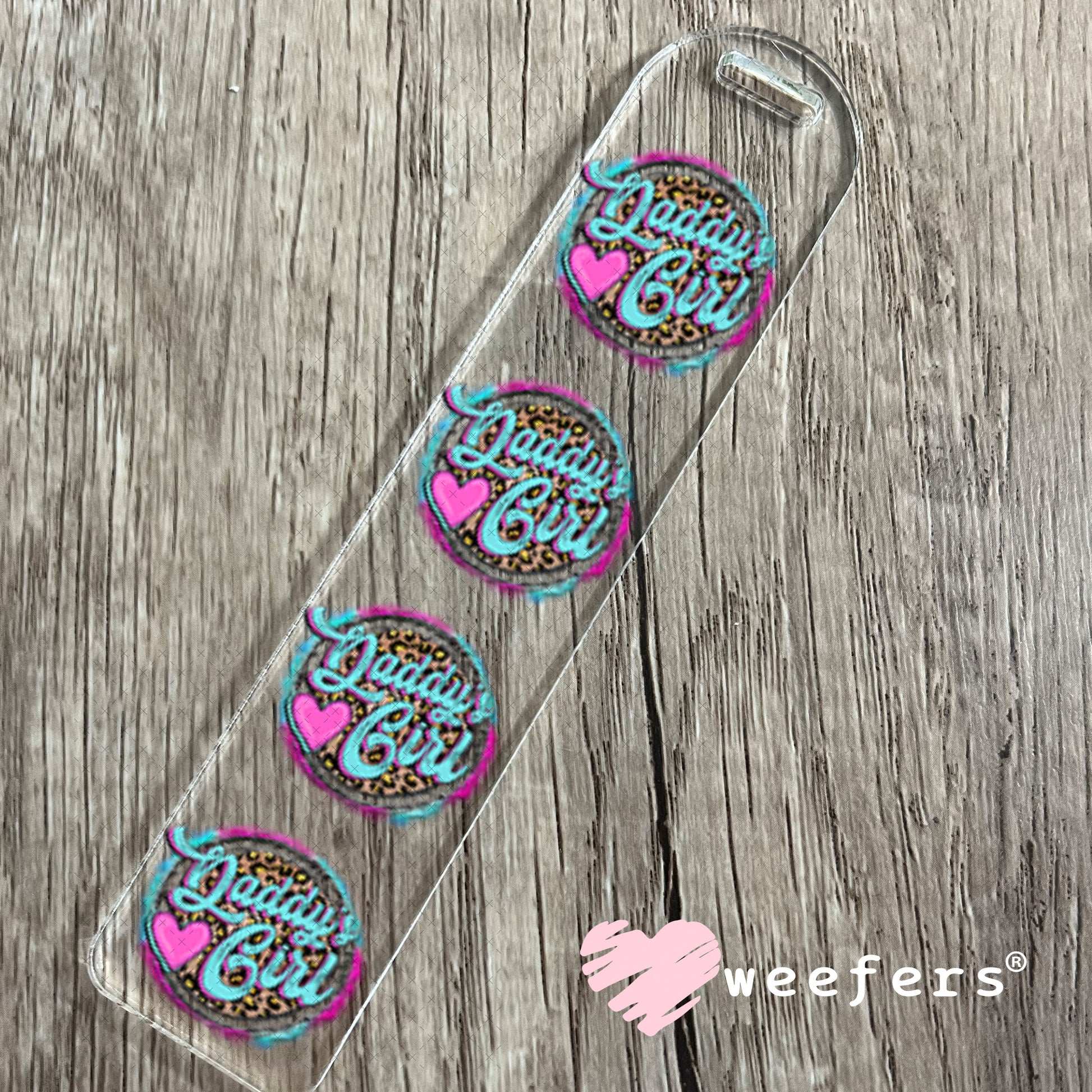 UV DTF Decal - Daddy's Girl Bookmark Weefers