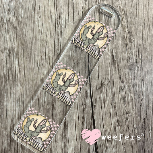 UV DTF Decal - Stay Wild Cactus Bookmark Weefers