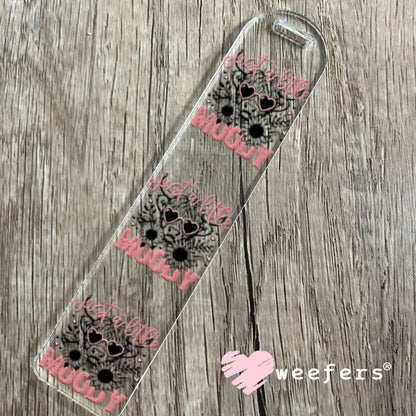 UV DTF Decal - Just a Little Moody Bookmark Weefers