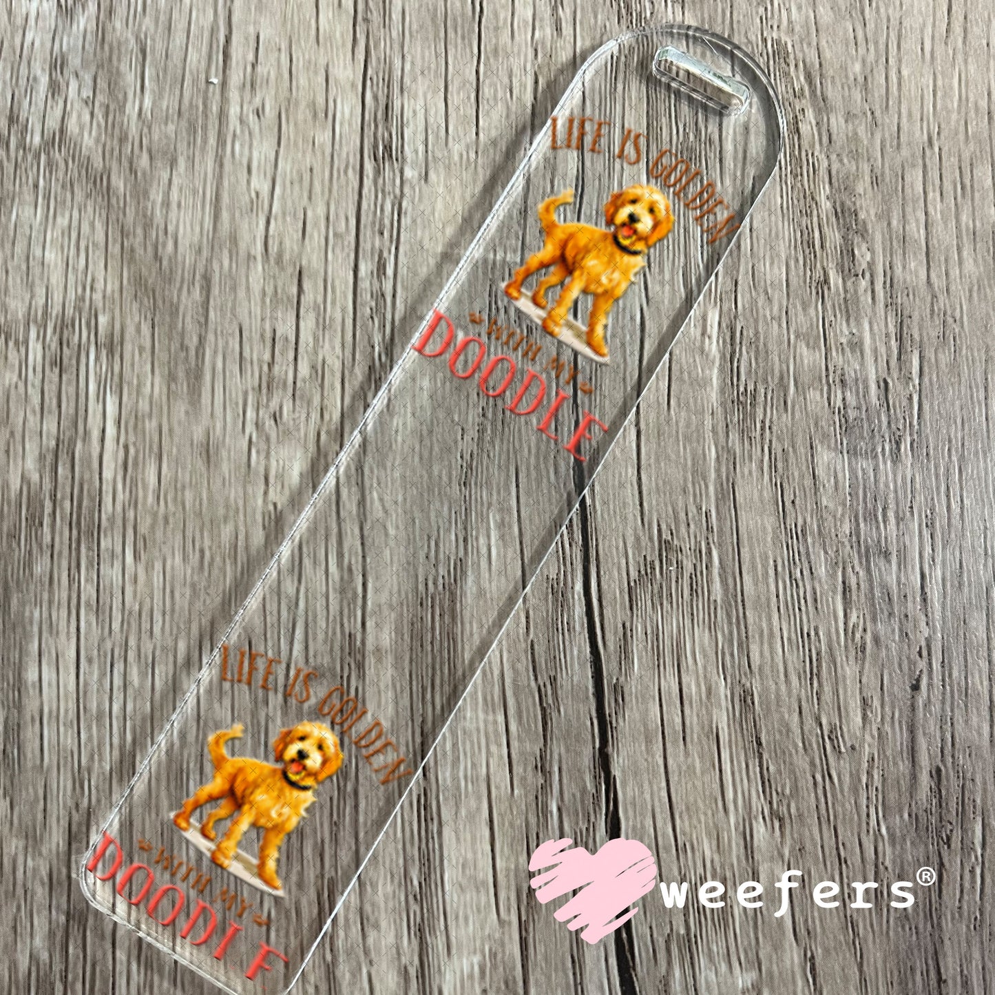 UV DTF Decal - Life is Golden with My Doodle Bookmark Weefers