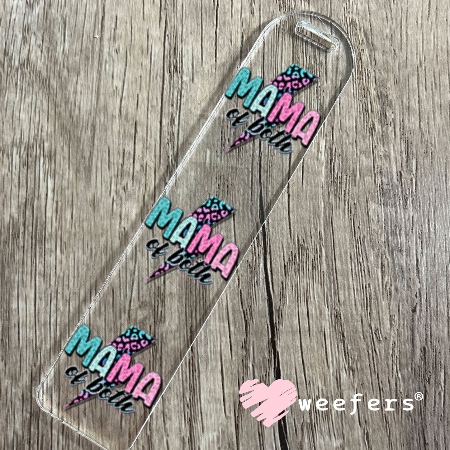UV DTF Decal - Mama of Both Bookmark Weefers
