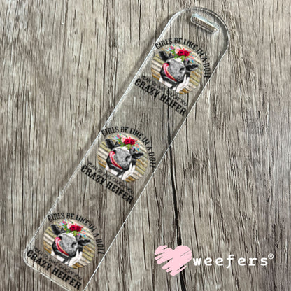 UV DTF Decal - Girls Be Like I'm a Doll Bookmark Weefers