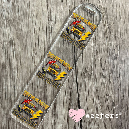 UV DTF Decal - They See Me Rollin' They Waiting Bus Driver Bookmark Weefers