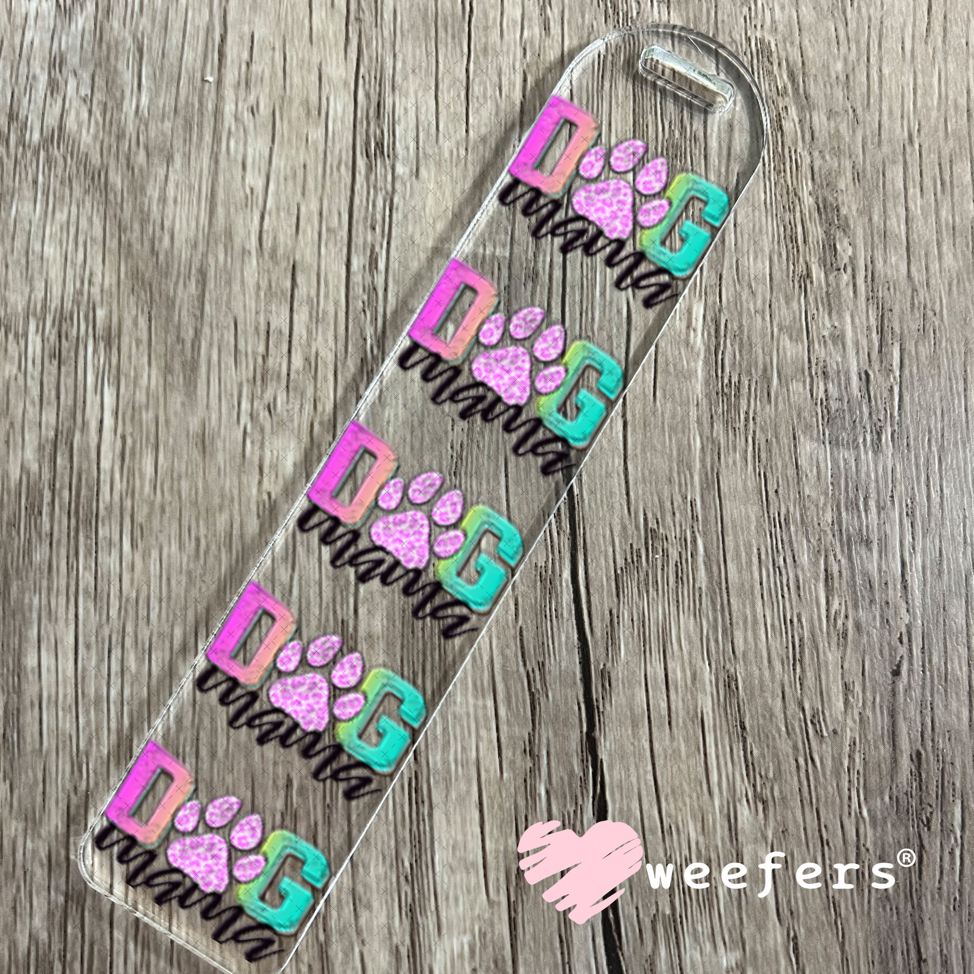 UV DTF Decal - Dog Mama Ombre Bookmark Weefers